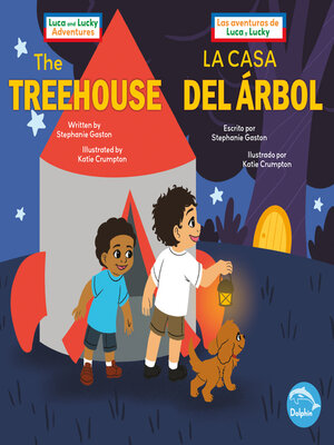 cover image of The Treehouse / La Casa del Árbo